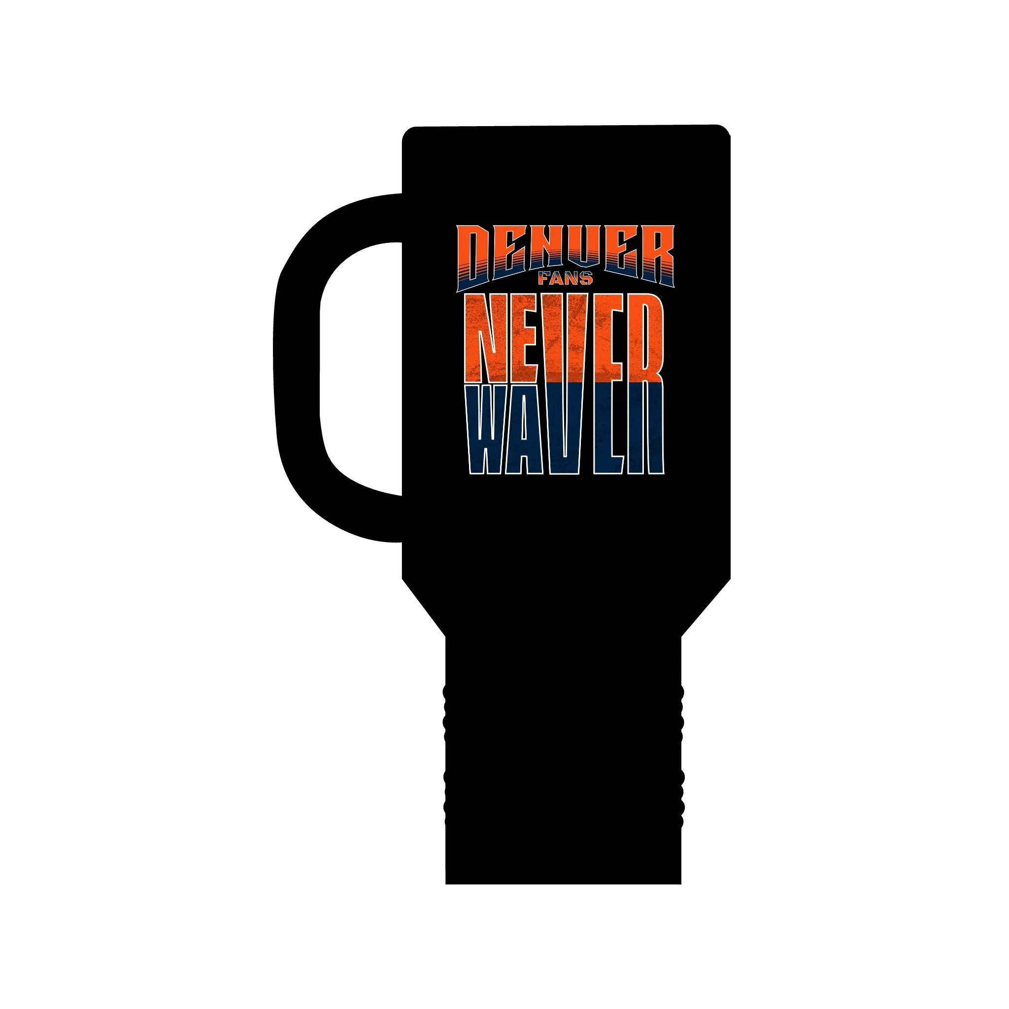 Denver Fans Never Waver Insulated Travel Mug, 40oz