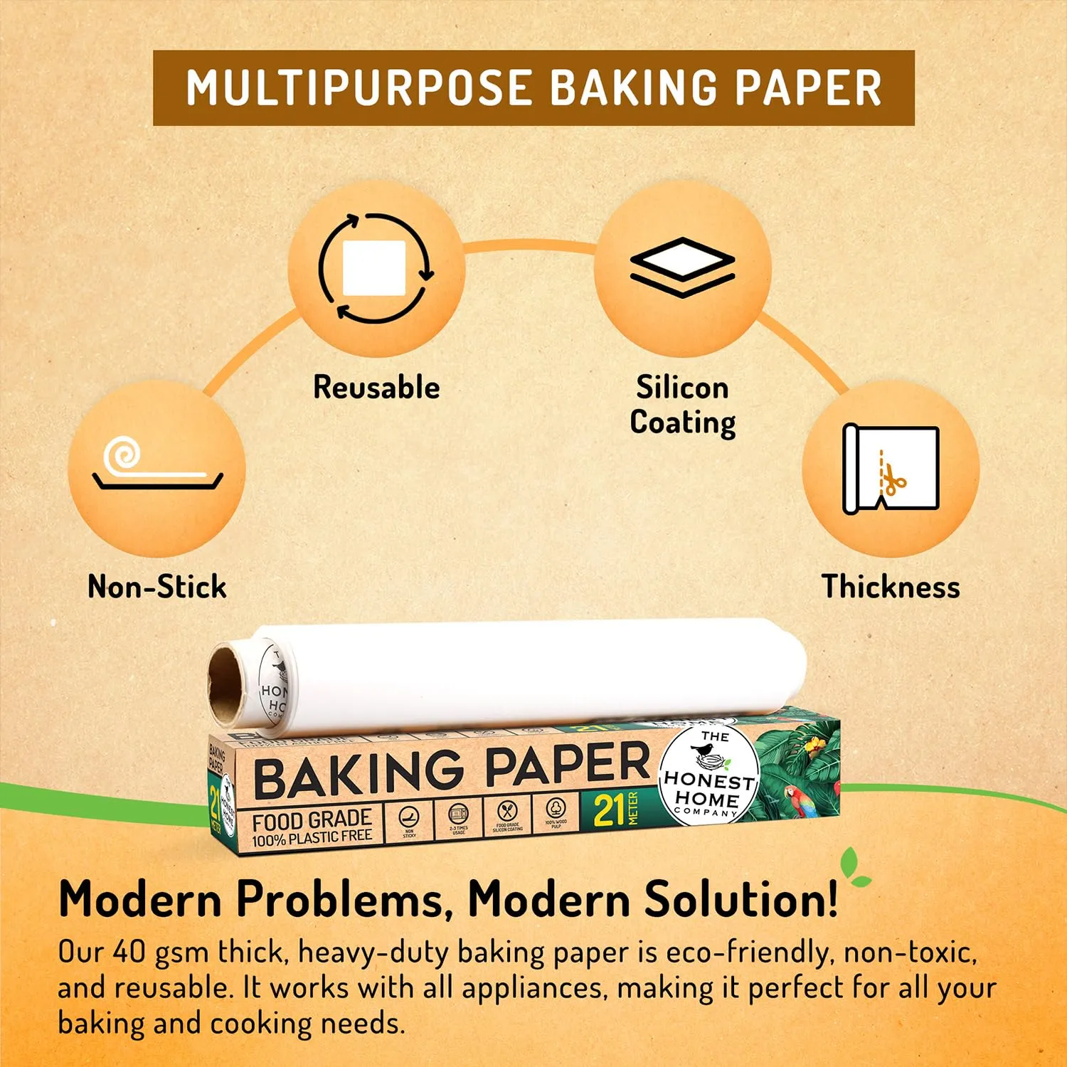 The Honest Home Co. | Baking Paper Roll - 21 Meters, 40 GSM | FDA Approved Parchment Paper| 100% Non Stick | Baking Essentials | Pack of 1